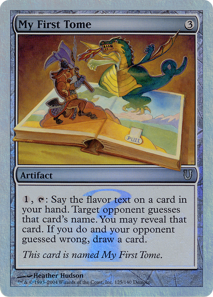 My First Tome (Alternate Foil) [Unhinged] - The Mythic Store | 24h Order Processing