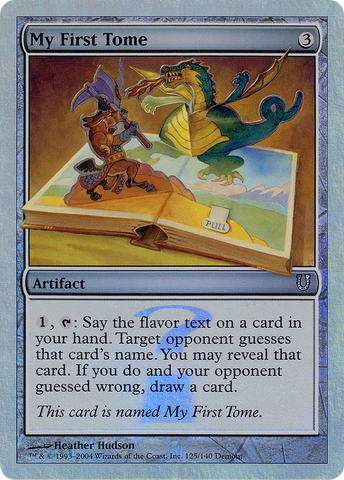 My First Tome (Alternate Foil) [Unhinged] - The Mythic Store | 24h Order Processing