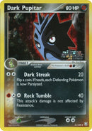 Dark Pupitar (41/109) (Stamped) [EX: Team Rocket Returns] - The Mythic Store | 24h Order Processing