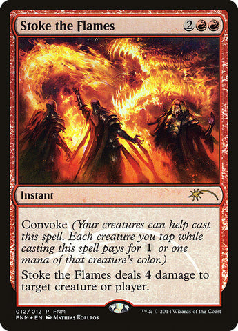 Stoke the Flames [Friday Night Magic 2014] - The Mythic Store | 24h Order Processing
