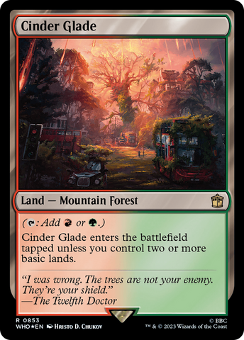 Cinder Glade (Surge Foil) [Doctor Who] - The Mythic Store | 24h Order Processing