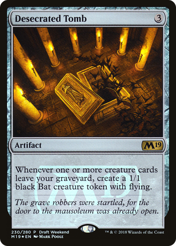 Desecrated Tomb (Draft Weekend) [Core Set 2019 Promos] - The Mythic Store | 24h Order Processing