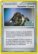 Cessation Crystal (74/100) (Stamped) [EX: Crystal Guardians] - The Mythic Store | 24h Order Processing