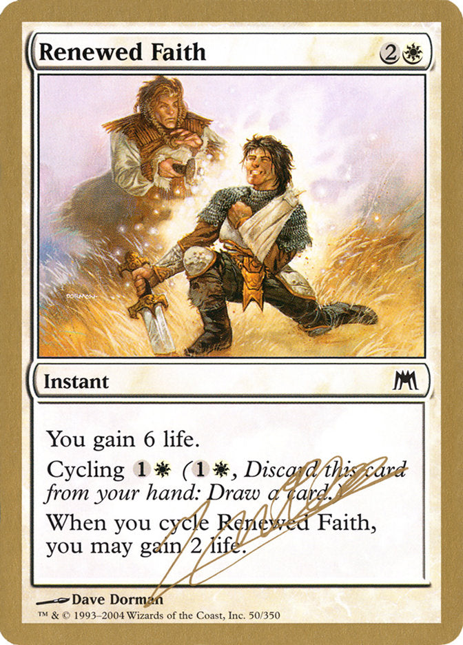 Renewed Faith (Julien Nuijten) [World Championship Decks 2004] - The Mythic Store | 24h Order Processing