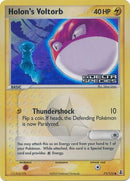 Holon's Voltorb (71/113) (Stamped) [EX: Delta Species] - The Mythic Store | 24h Order Processing
