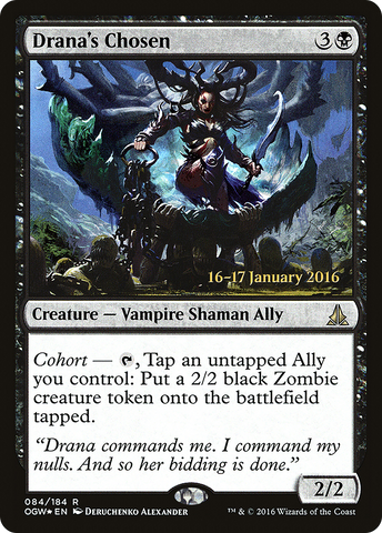 Drana's Chosen [Oath of the Gatewatch Prerelease Promos] - The Mythic Store | 24h Order Processing