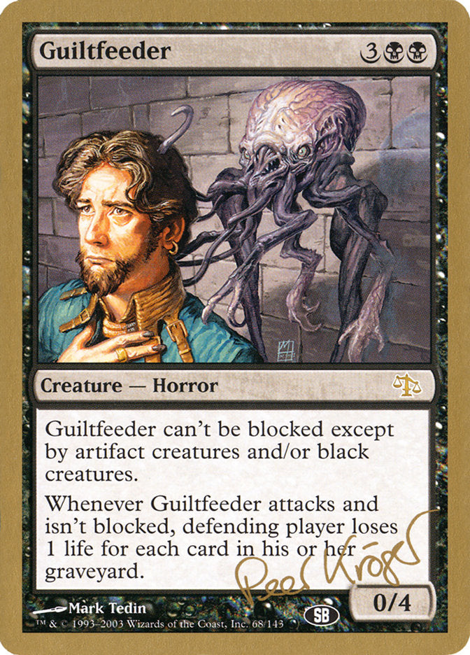 Guiltfeeder (Peer Kroger) (SB) [World Championship Decks 2003] - The Mythic Store | 24h Order Processing