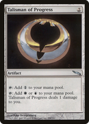 Talisman of Progress [Mirrodin] - The Mythic Store | 24h Order Processing