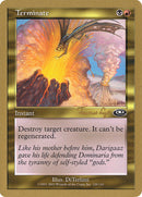 Terminate (Tom van de Logt) [World Championship Decks 2001] - The Mythic Store | 24h Order Processing