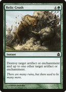 Relic Crush [Commander 2011] - The Mythic Store | 24h Order Processing