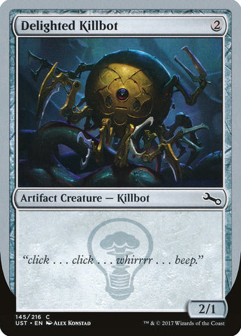 Delighted Killbot [Unstable] - The Mythic Store | 24h Order Processing