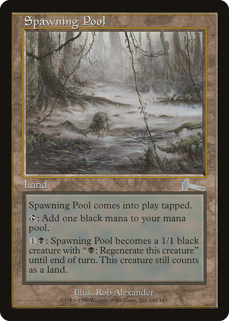 Spawning Pool [Urza's Legacy] - The Mythic Store | 24h Order Processing