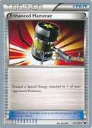 Enhanced Hammer (94/108) (Darkrai Deck - Jason Klaczynski) [World Championships 2013] - The Mythic Store | 24h Order Processing