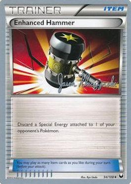 Enhanced Hammer (94/108) (Darkrai Deck - Jason Klaczynski) [World Championships 2013] - The Mythic Store | 24h Order Processing