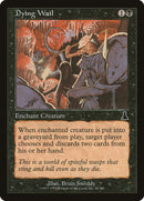 Dying Wail [Urza's Destiny] - The Mythic Store | 24h Order Processing