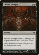 Vicious Hunger [Duel Decks: Garruk vs. Liliana] - The Mythic Store | 24h Order Processing