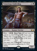 Tenacious Underdog [Streets of New Capenna] - The Mythic Store | 24h Order Processing