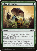 Shed Weakness [Ultimate Masters] - The Mythic Store | 24h Order Processing