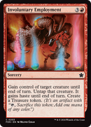 Involuntary Employment [Foundations] - The Mythic Store | 24h Order Processing
