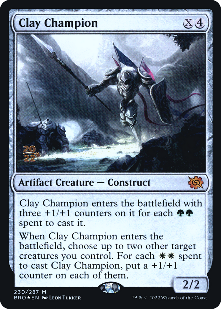 Clay Champion [The Brothers' War Prerelease Promos] - The Mythic Store | 24h Order Processing