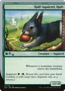 Half-Squirrel, Half- [Unstable] - The Mythic Store | 24h Order Processing