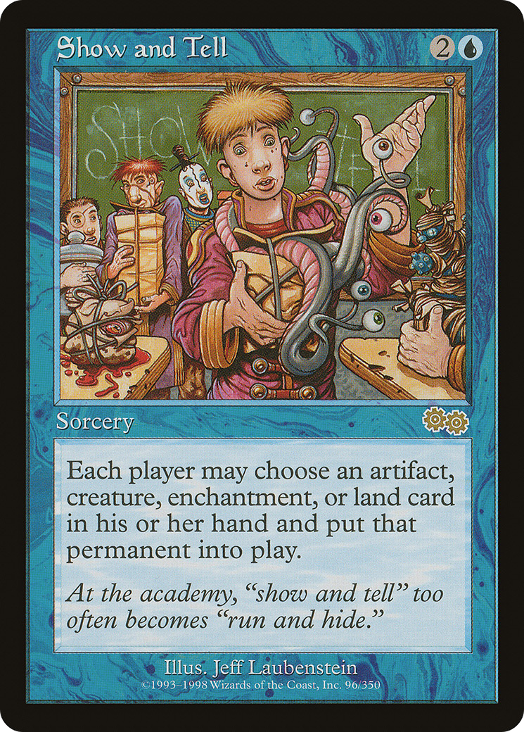 Show and Tell [Urza's Saga] - The Mythic Store | 24h Order Processing