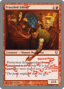 Frazzled Editor [Unhinged] - The Mythic Store | 24h Order Processing