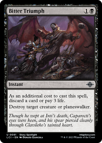 Bitter Triumph [The Lost Caverns of Ixalan] - The Mythic Store | 24h Order Processing