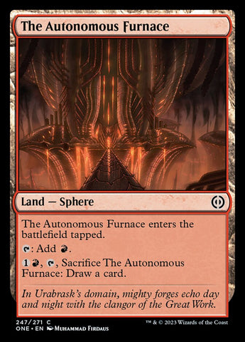 The Autonomous Furnace [Phyrexia: All Will Be One] - The Mythic Store | 24h Order Processing