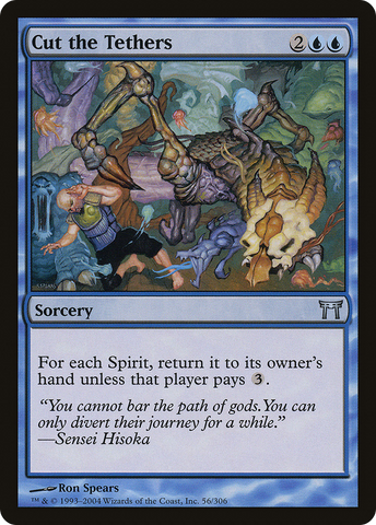 Cut the Tethers [Champions of Kamigawa] - The Mythic Store | 24h Order Processing