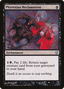 Phyrexian Reclamation [Commander 2013] - The Mythic Store | 24h Order Processing