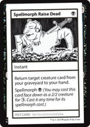 Spellmorph Raise Dead (2021 Edition) [Mystery Booster Playtest Cards] - The Mythic Store | 24h Order Processing