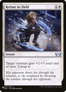 Refuse to Yield [The List] - The Mythic Store | 24h Order Processing
