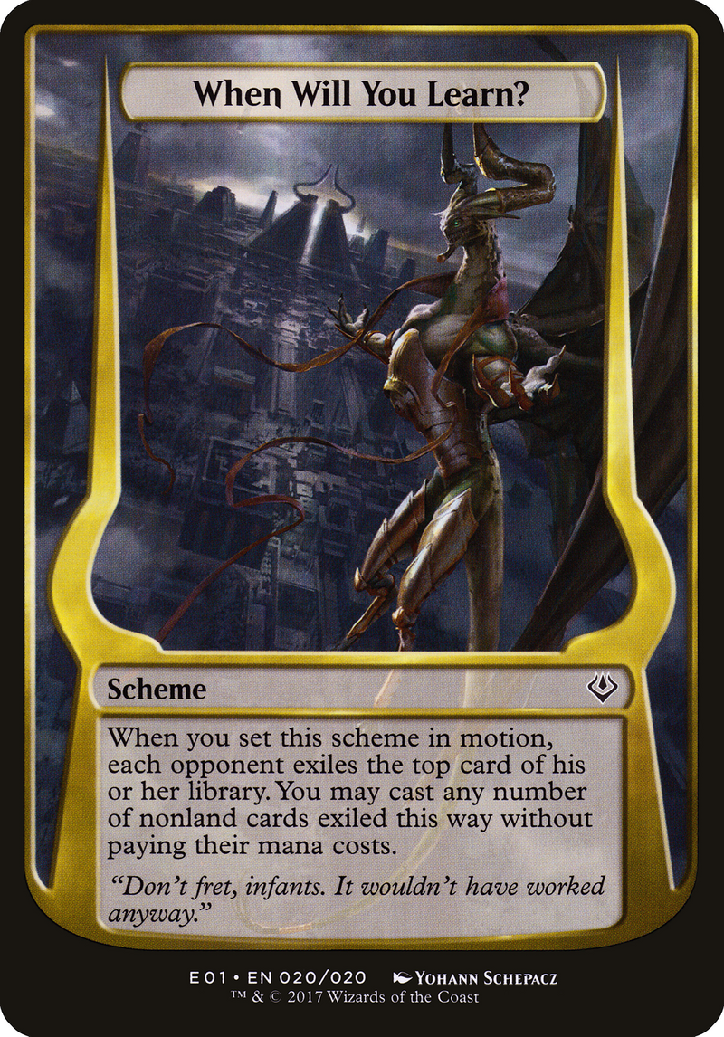 When Will You Learn? (Schemes) [Archenemy: Nicol Bolas Schemes] - The Mythic Store | 24h Order Processing