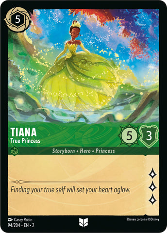 Tiana - True Princess (94/204) [Rise of the Floodborn] - The Mythic Store | 24h Order Processing