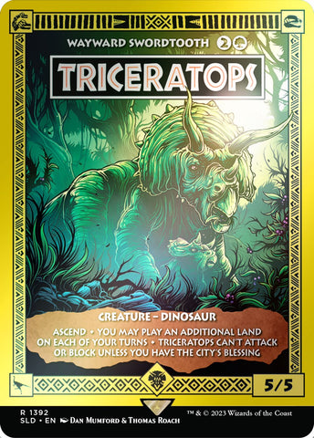 Triceratops - Wayward Swordtooth (Rainbow Foil) [Secret Lair Drop Series] - The Mythic Store | 24h Order Processing
