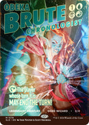 Obeka, Brute Chronologist (Rainbow Foil) [Secret Lair Drop Series] - The Mythic Store | 24h Order Processing
