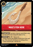 Maui's Fish Hook (132/204) [Into the Inklands] - The Mythic Store | 24h Order Processing