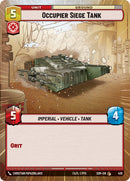 Occupier Siege Tank (Hyperspace) (428) [Spark of Rebellion] - The Mythic Store | 24h Order Processing