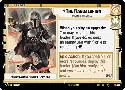 The Mandalorian - Sworn To The Creed (018/262) (018/262) [Shadows of the Galaxy] - The Mythic Store | 24h Order Processing