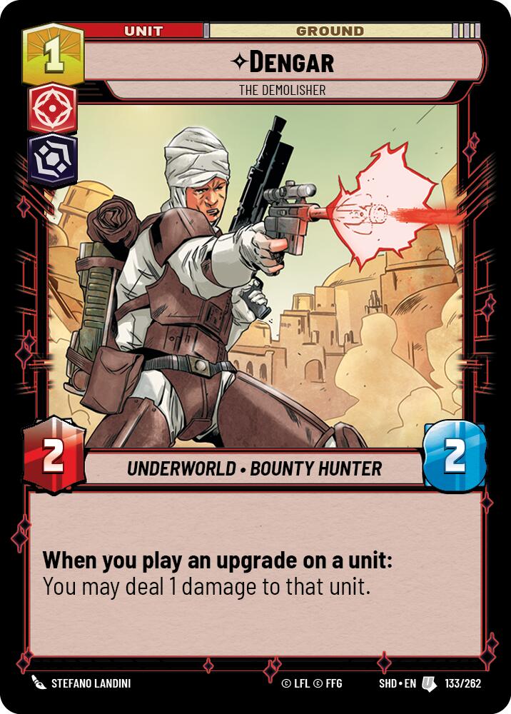 Dengar - The Demolisher (133/262) [Shadows of the Galaxy] - The Mythic Store | 24h Order Processing