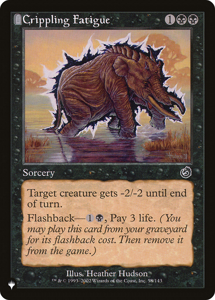 Crippling Fatigue [The List] - The Mythic Store | 24h Order Processing