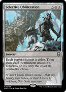 Selective Obliteration [Modern Horizons 3 Commander] - The Mythic Store | 24h Order Processing