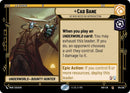 Cad Bane - He Who Needs No Introduction (014/262) (014/262) [Shadows of the Galaxy] - The Mythic Store | 24h Order Processing