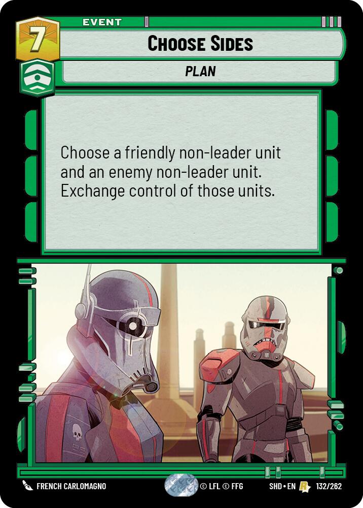 Choose Sides (132/262) [Shadows of the Galaxy] - The Mythic Store | 24h Order Processing