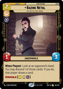 Bazine Netal - Spy for the First Order (184/262) (184/262) [Shadows of the Galaxy] - The Mythic Store | 24h Order Processing