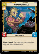 Criminal Muscle (209/262) (209/262) [Shadows of the Galaxy] - The Mythic Store | 24h Order Processing