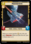 Privateer Scyk (212/262) (212/262) [Shadows of the Galaxy] - The Mythic Store | 24h Order Processing