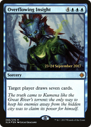 Overflowing Insight [Ixalan Prerelease Promos] - The Mythic Store | 24h Order Processing