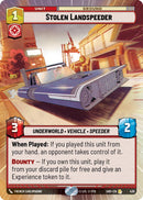 Stolen Landspeeder (430) (Hyperspace) (430) [Shadows of the Galaxy] - The Mythic Store | 24h Order Processing